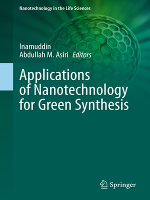 cover image of Applications of Nanotechnology for Green Synthesis